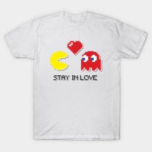 Stay In Love T-Shirt